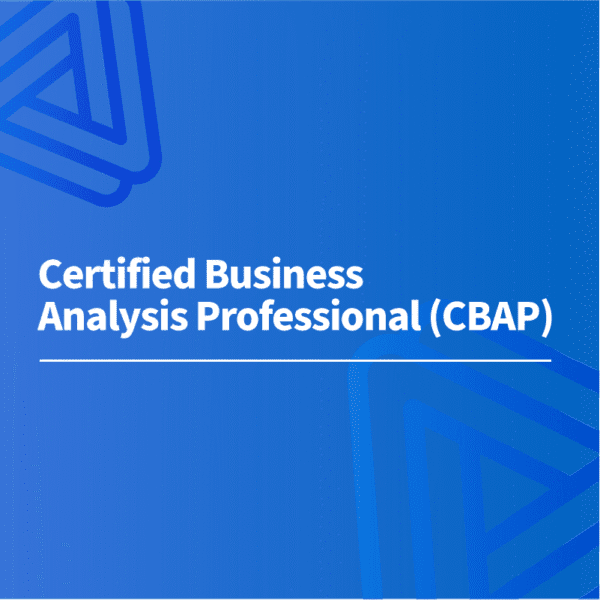 IIBA Certified Business Analysis Professional (CBAP)