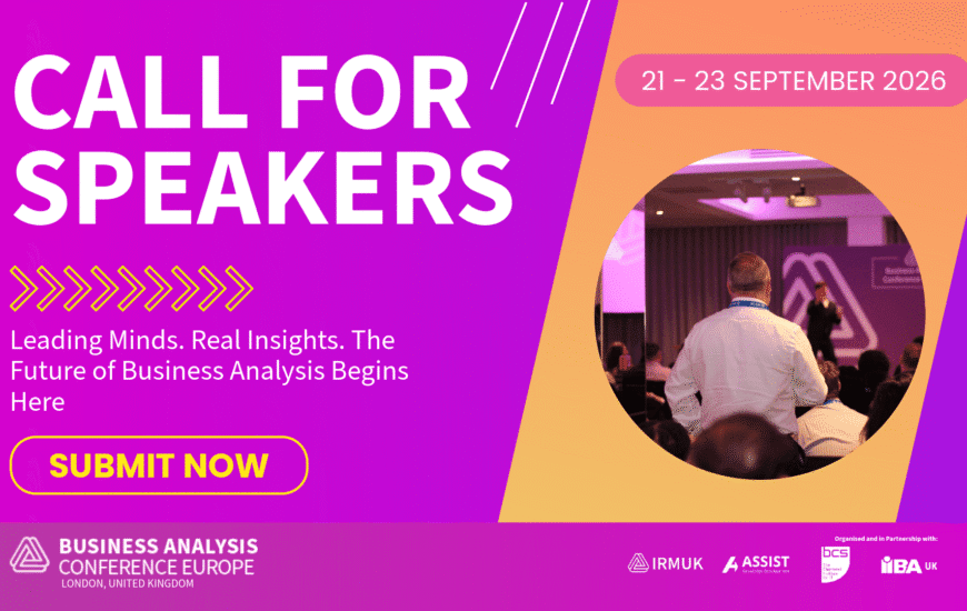 Business analysis call for speakers article